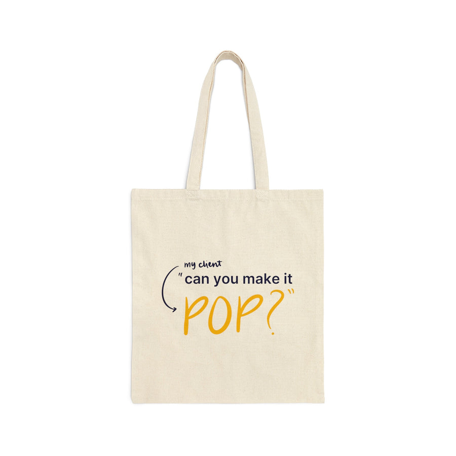 "Can We Make it Pop" Creative Designer Cotton Canvas Tote Bag - Bags - Designity Art
