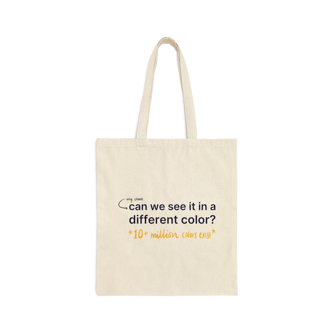 "Can We See it in a Different Color" Creative Designer Cotton Canvas Tote Bag - Bags - Designity Art