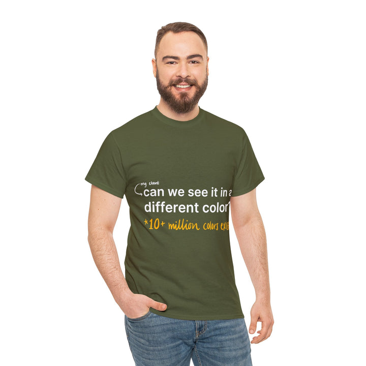 Can We See it in a Different Color? Creative Designer T-shirt