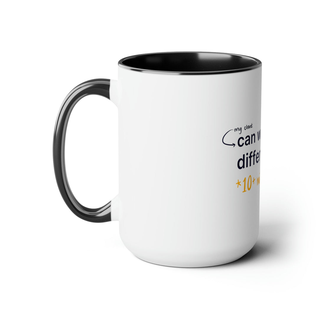 "Can We See it in a Different Color?" Creative Designer Two-Tone Coffee Mugs, 15oz - Mug - Designity Art