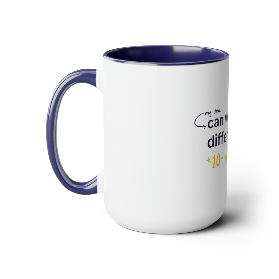 "Can We See it in a Different Color?" Creative Designer Two-Tone Coffee Mugs, 15oz - Mug - Designity Art