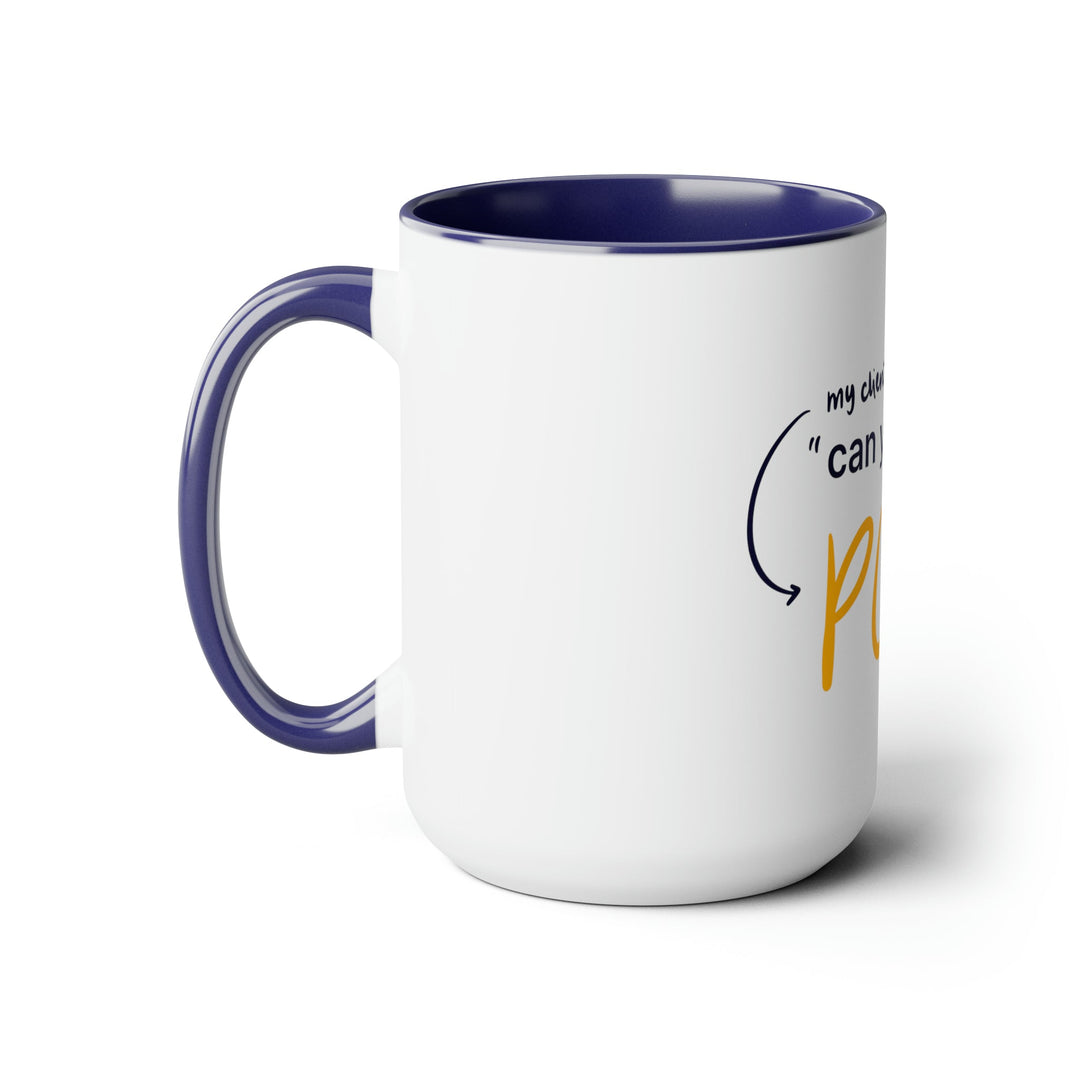 "Can You Make it Pop?" Creative Designer Two-Tone Coffee Mugs, 15oz - Mug - Designity Art