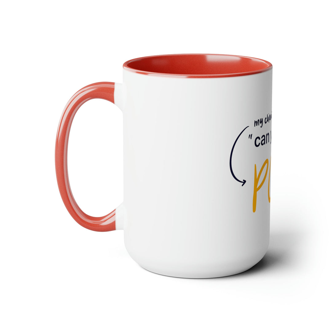 "Can You Make it Pop?" Creative Designer Two-Tone Coffee Mugs, 15oz - Mug - Designity Art