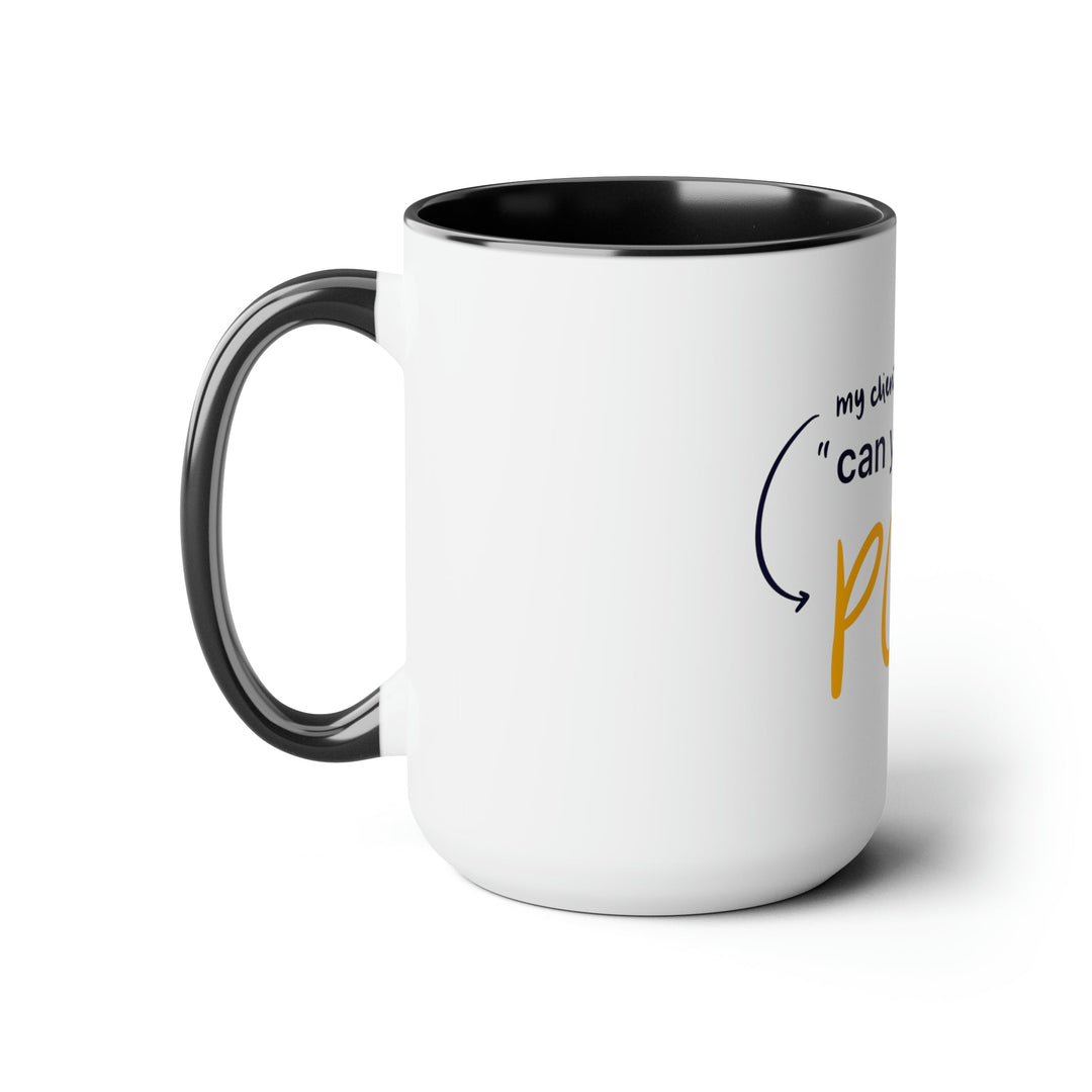 "Can You Make it Pop?" Creative Designer Two-Tone Coffee Mugs, 15oz - Mug - Designity Art