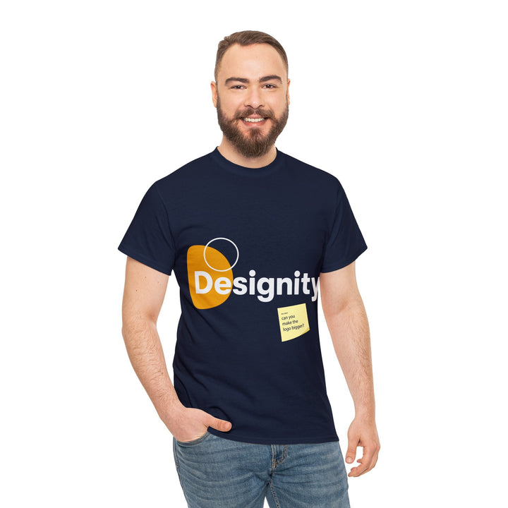 Can You Make the Logo Bigger? Creative Designer T-shirt