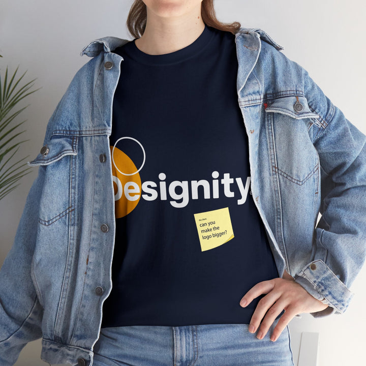 Can You Make the Logo Bigger? Creative Designer T-shirt