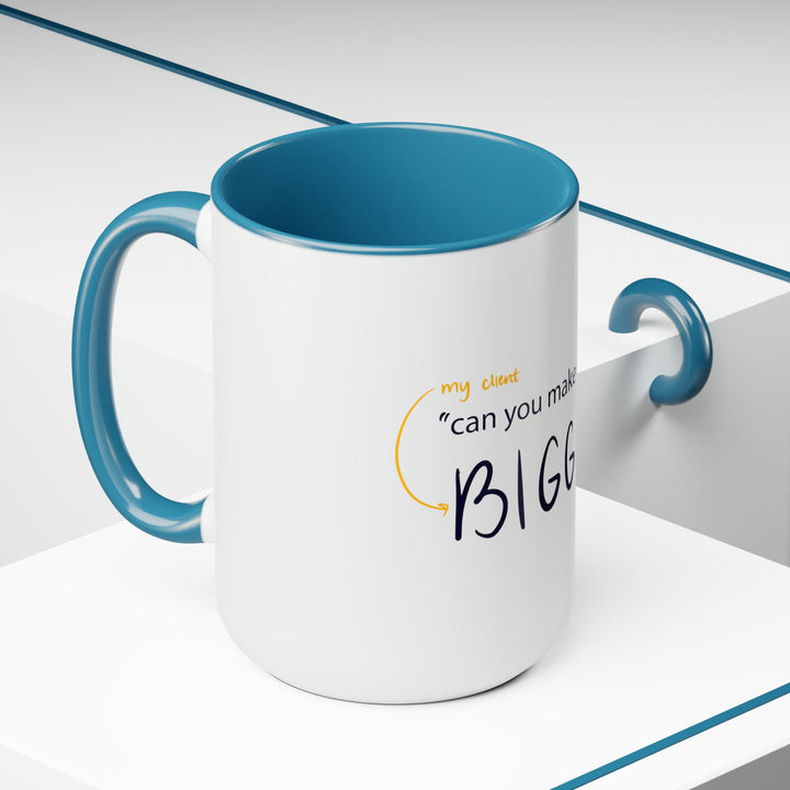 "Can You Make The Logo Bigger" Creative Designer Two-Tone Coffee Mugs, 15oz - Mug - Designity Art