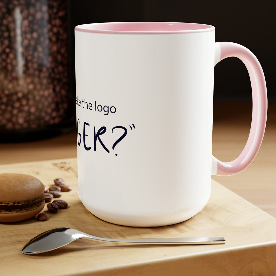 "Can You Make The Logo Bigger" Creative Designer Two-Tone Coffee Mugs, 15oz - Mug - Designity Art