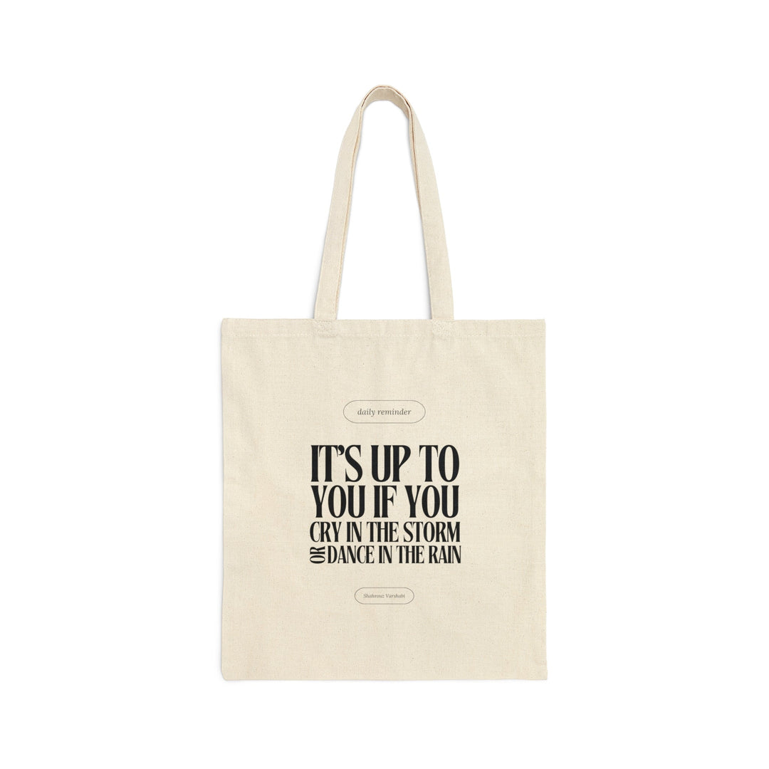 "Dance in The Rain" Inspirational Quote Cotton Canvas Tote Bag - Bags - Designity Art