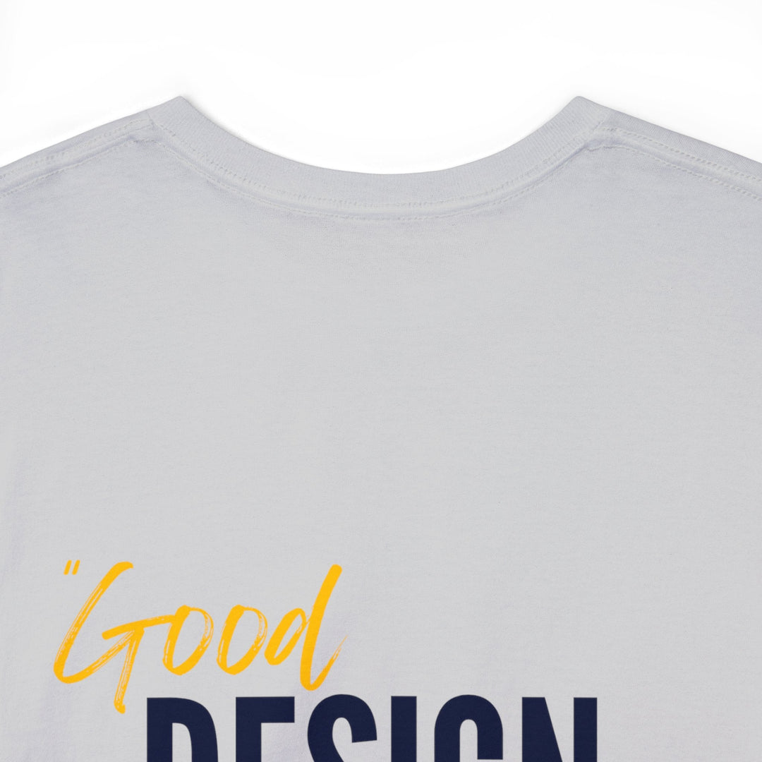 "Good Design is Like a Turkey" Creative Designer T-shirt - T-Shirt - Designity Art