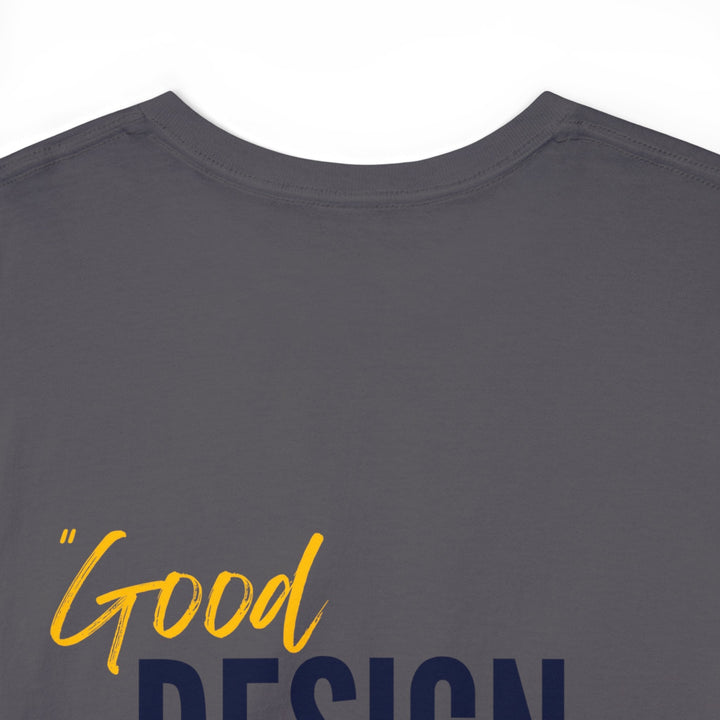 "Good Design is Like a Turkey" Creative Designer T-shirt - T-Shirt - Designity Art