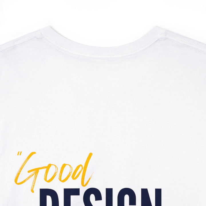 "Good Design is Like a Turkey" Creative Designer T-shirt - T-Shirt - Designity Art