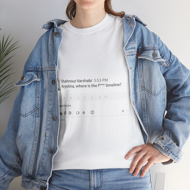 "Where is The Timeline?" Creative Designer T-shirt