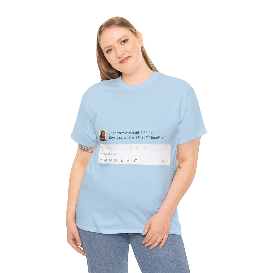 "Where is The Timeline?" Creative Designer T-shirt